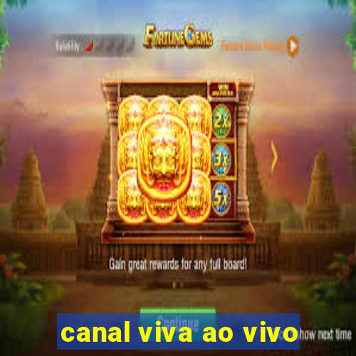 canal viva ao vivo